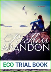 Reckless Abandon (November Blue, #2)