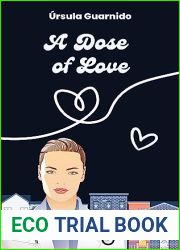 A Dose of Love: A Sapphic Medical Romance