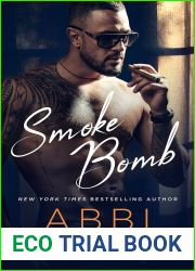 Smoke Bomb (Smoke, #3)
