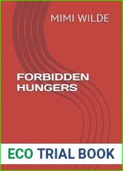 FORBIDDEN HUNGERS