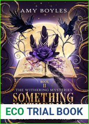 Something Withering This Way Comes (The Withering Mysteries Book 2)