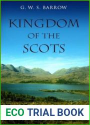 The Kingdom of the Scots: Government, church and society from the eleventh to the fourteenth century