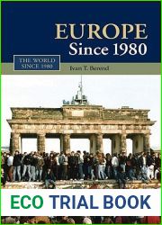 Europe Since 1980 (The World Since 1980)