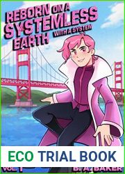 Reborn on a Systemless Earth… With a System: Vol. 1 (Reverse Isekai LitRPG)