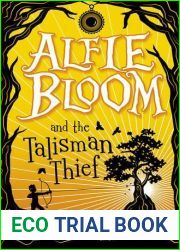 Alfie Bloom and the Talisman Thief (Alfie Bloom #2)