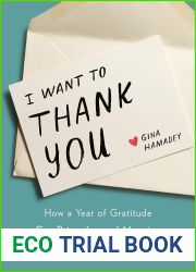 I Want to Thank You: How a Year of Gratitude Can Bring Joy and Meaning in a Disconnected World
