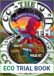 We Built This City (The 8th Continent, #4)