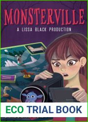 Monsterville: A Lissa Black Production