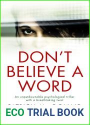 Don|t Believe a Word