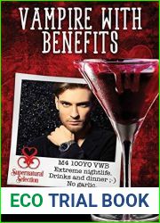 Vampire With Benefits (Supernatural Selection #2)