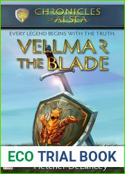 Vellmar the Blade (Chronicles of Alsea, #5)