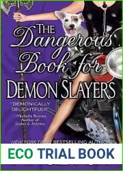 The Dangerous Book for Demon Slayers (Demon Slayer, #2)