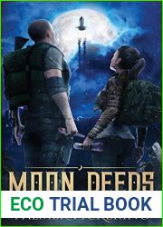 Moon Deeds (Star Children Saga, #1)