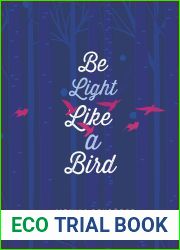Be Light Like a Bird