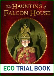 The Haunting of Falcon House