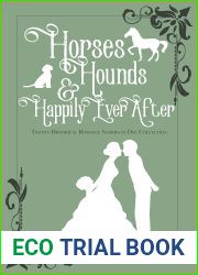 Horses, Hounds and Happily Ever After