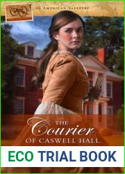 The Courier of Caswell Hall (American Tapestries)