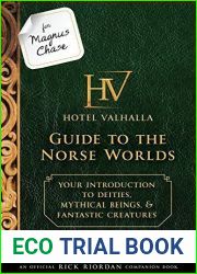 For Magnus Chase: Hotel Valhalla Guide to the Norse Worlds: Your Introduction to Deities, Mythical Beings, and Fantastic Creatures (Magnus Chase and the Gods of Asgard)