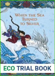 When the Sea Turned to Silver (National Book Award Finalist)