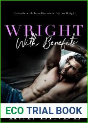 Wright with Benefits (Wright Vineyard, #1)