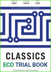 Classics from Papyrus to the Internet: An Introduction to Transmission and Reception