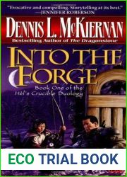 Into the Forge (Mithgar, #12; Hel|s Crucible, #1)