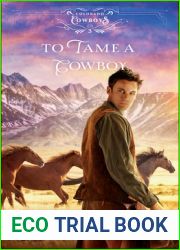 To Tame a Cowboy (Colorado Cowboys, #3)