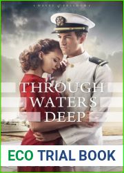 Through Waters Deep (Waves of Freedom, #1)