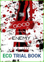 The Good Enemy: Under Her Whip