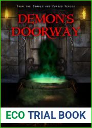 Demon|s Doorway (Damned and Cursed, #4)