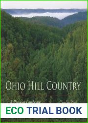 Ohio Hill Country: A Rewoven Landscape