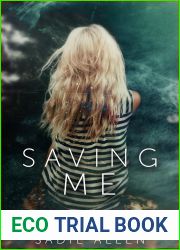 Saving Me