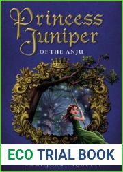 Princess Juniper of the Anju (Princess Juniper #2)