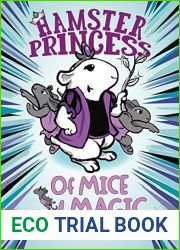 Of Mice and Magic (Hamster Princess, #2)