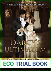 Darcy|s Ultimatum: A Pride and Prejudice Variation (The Darcy Cousins Book 1)
