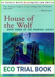 House of the Wolf (The Phoenix Legacy, #3)