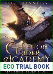 Gryphon Rider Academy: Year 3: Storm Front (Gryphon Rider Academy, #3)