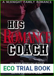 His Romance Coach (A McKnight Family Romance #5)
