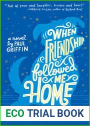 When Friendship Followed Me Home