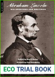 Abraham Lincoln: His Speeches And Writings (Da Capo Paperback)
