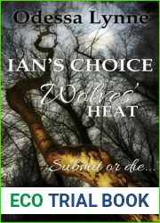 Ian|s Choice (Wolves| Heat #1)
