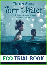 The 1619 Project: Born on the Water