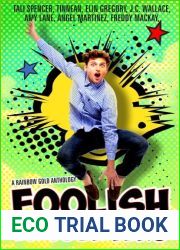 Foolish Encounters: A Rainbow Gold Anthology