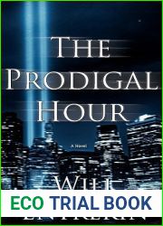 The Prodigal Hour: A Time Travel Novel