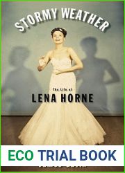 Stormy Weather: The Life of Lena Horne