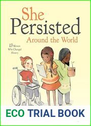 She Persisted Around the World: 13 Women Who Changed History