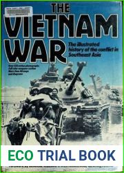 Vietnam War: Illustrated History of the Conflict in Southeast Asia