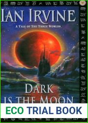 Dark is the Moon (The View from the Mirror, #3)