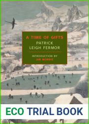 A Time of Gifts (Trilogy, #1)