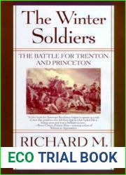 The Winter Soldiers: The Battles for Trenton and Princeton